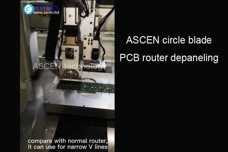 ASCEN circle blade PCB router depaneling machine